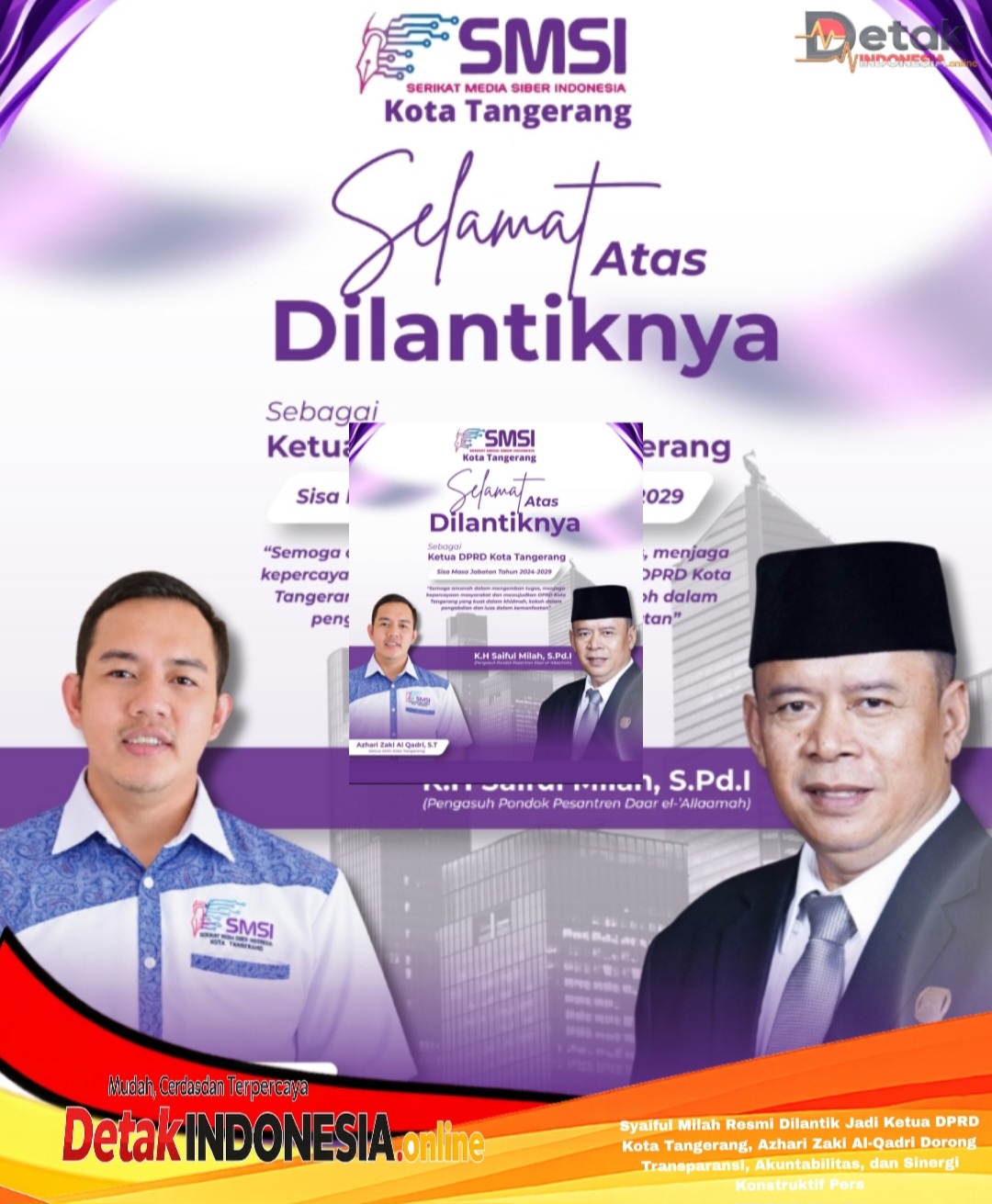 Syaiful Milah Resmi Dilantik Jadi Ketua DPRD Kota Tangerang, Azhari Zaki Al-Qadri Dorong Transparansi, Akuntabilitas, dan Sinergi Konstruktif Pers